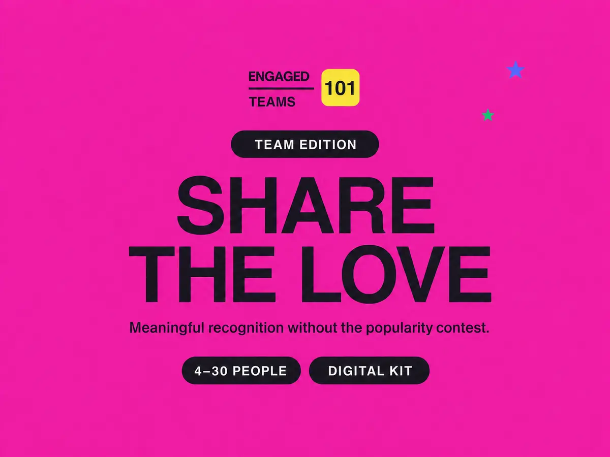 Share the Love recognition programme by Engaged Teams 101