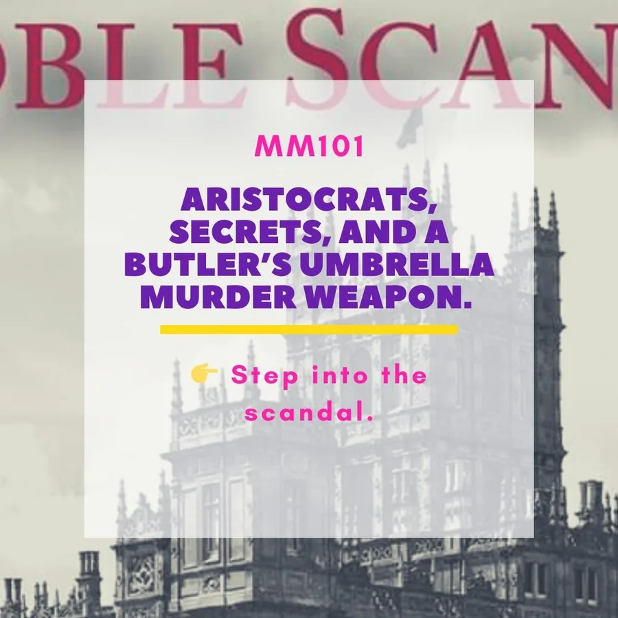A Noble Scandal printable murder mystery game cover